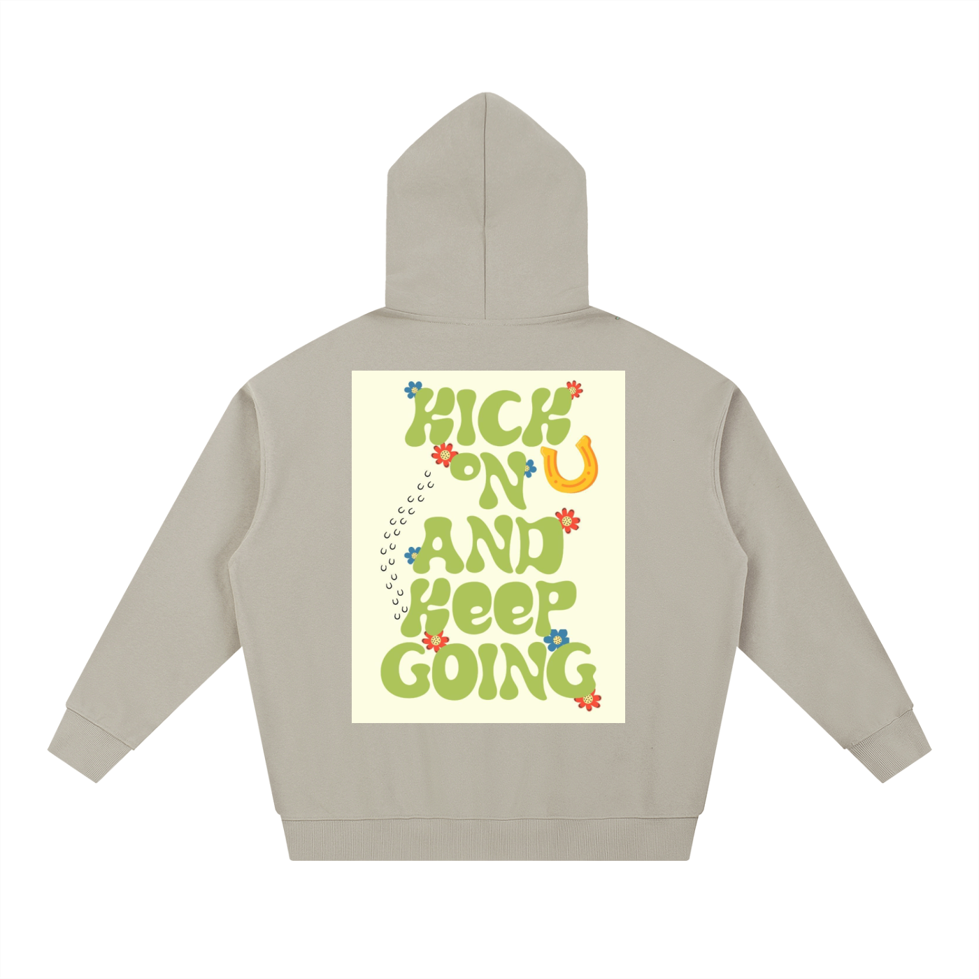 KICK ON AND KEEP GOING Heavyweight Hoodie