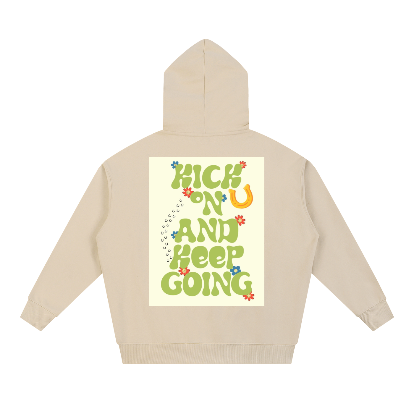 KICK ON AND KEEP GOING Heavyweight Hoodie
